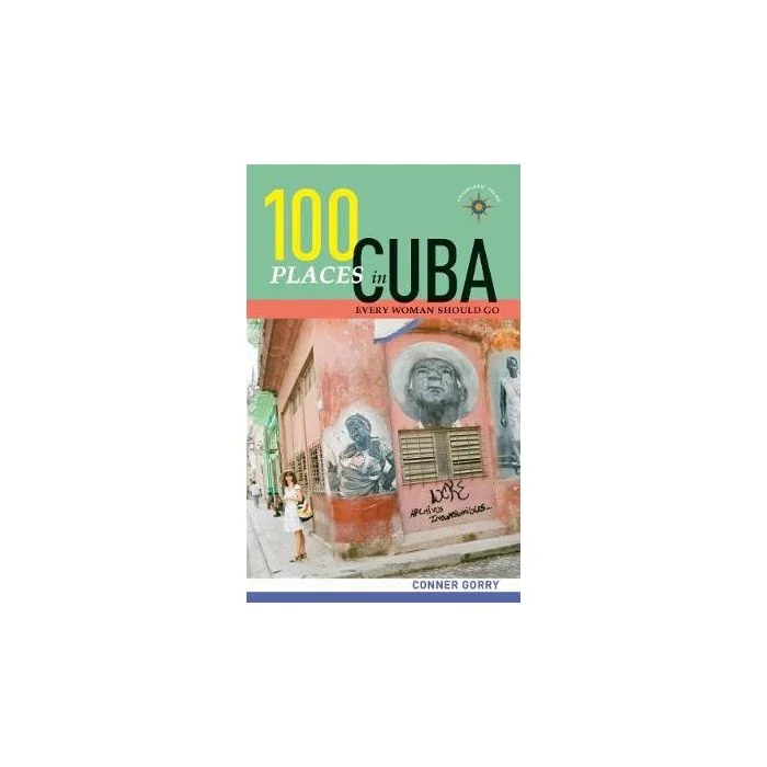 100 Places in Cuba Every Woman Should Go