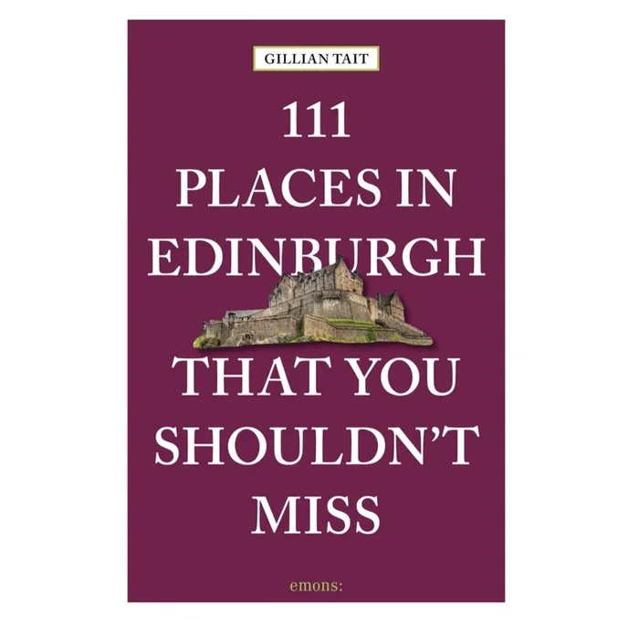 111 Places in Edinburgh Book