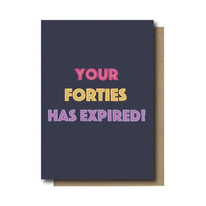 50th Birthday Card Your Forties Has Expired