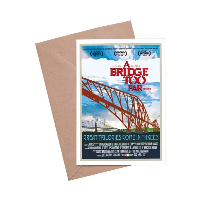 A Bridge Too Far Forth Bridges Card