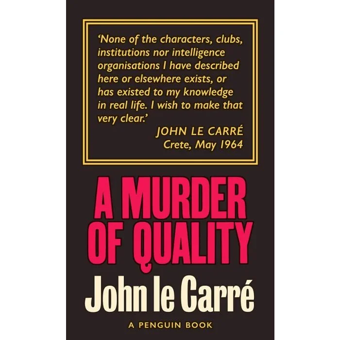 A Murder of Quality: The Smiley Collection