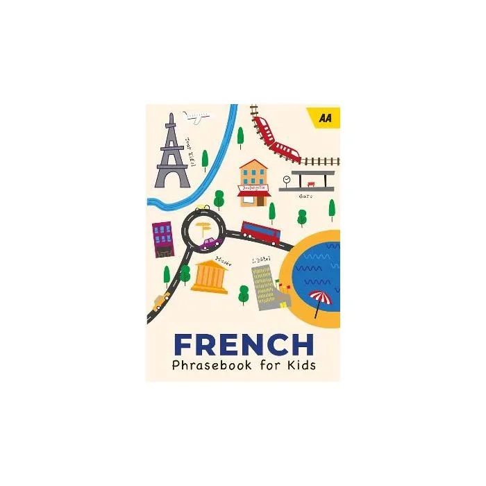 AA French Phrasebook for Kids: 2024