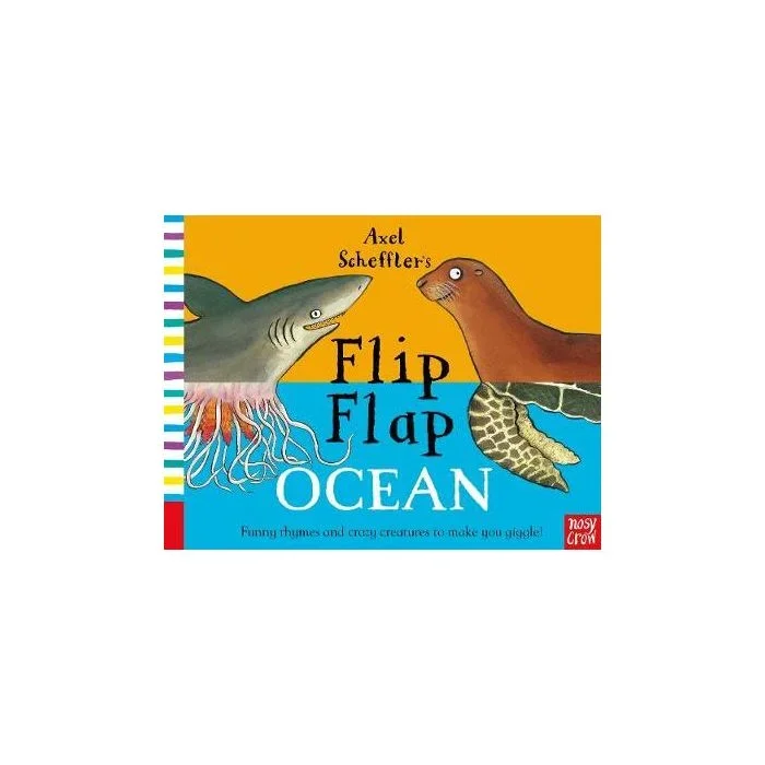 Axel Scheffler’s Flip Flap Ocean