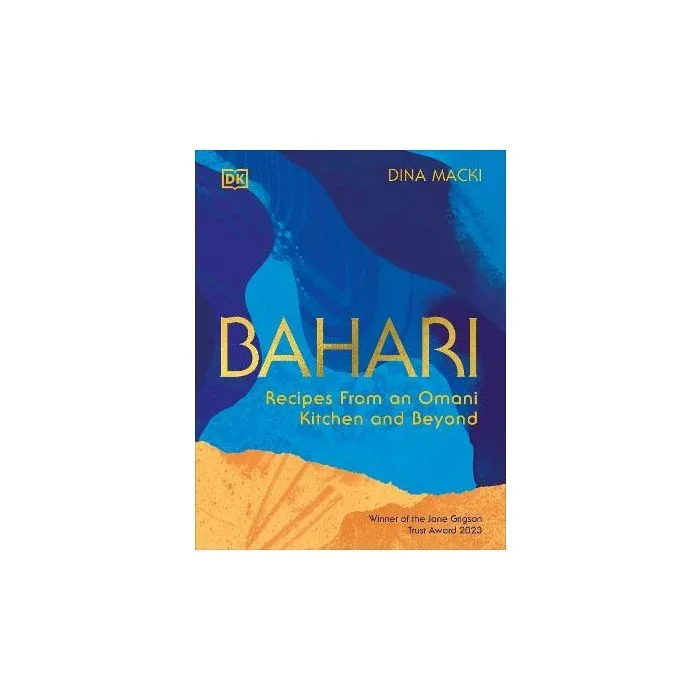 Bahari: Recipes From an Omani Kitchen and Beyond