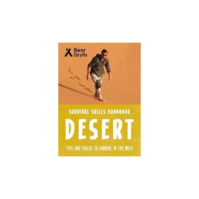 Bear Grylls Survival Skills: Desert