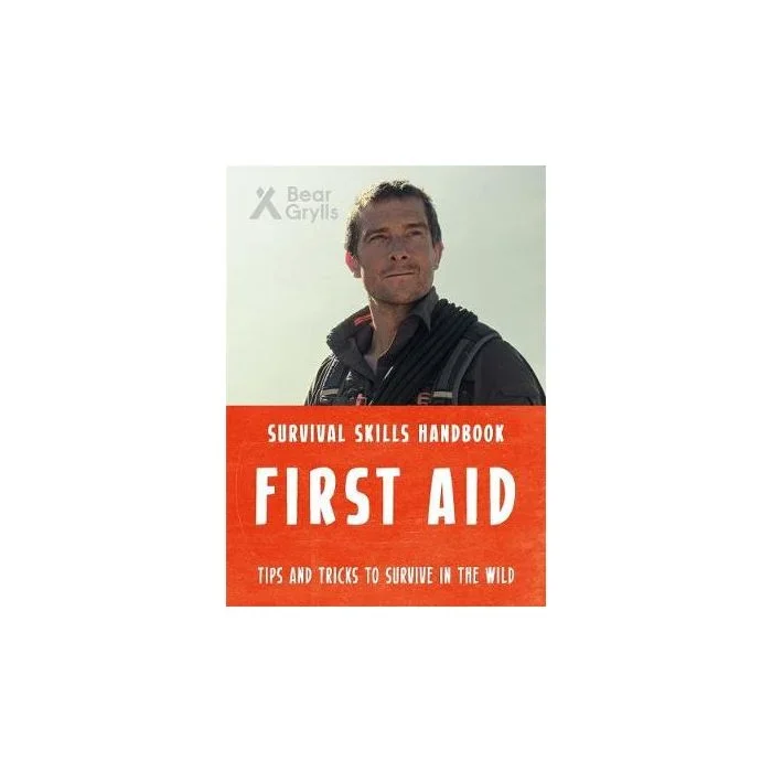 Bear Grylls Survival Skills: First Aid
