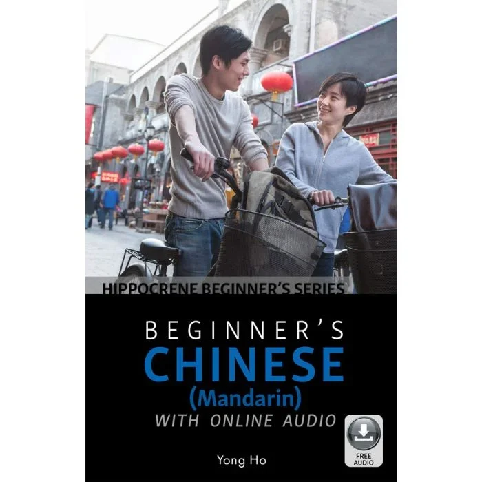 Beginner’s Chinese (Mandarin) with Online Audio
