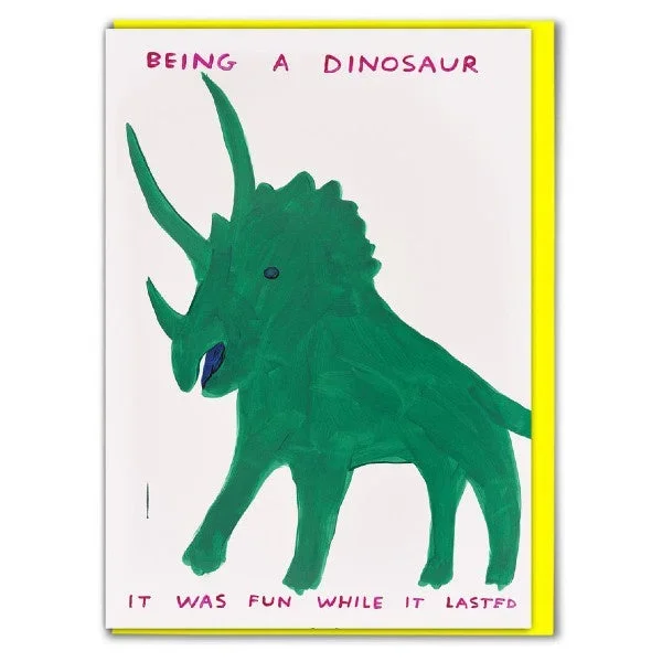 Being A Dinosaur Card