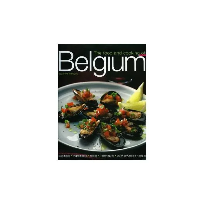 Belgium – The Food And Cooking Of …