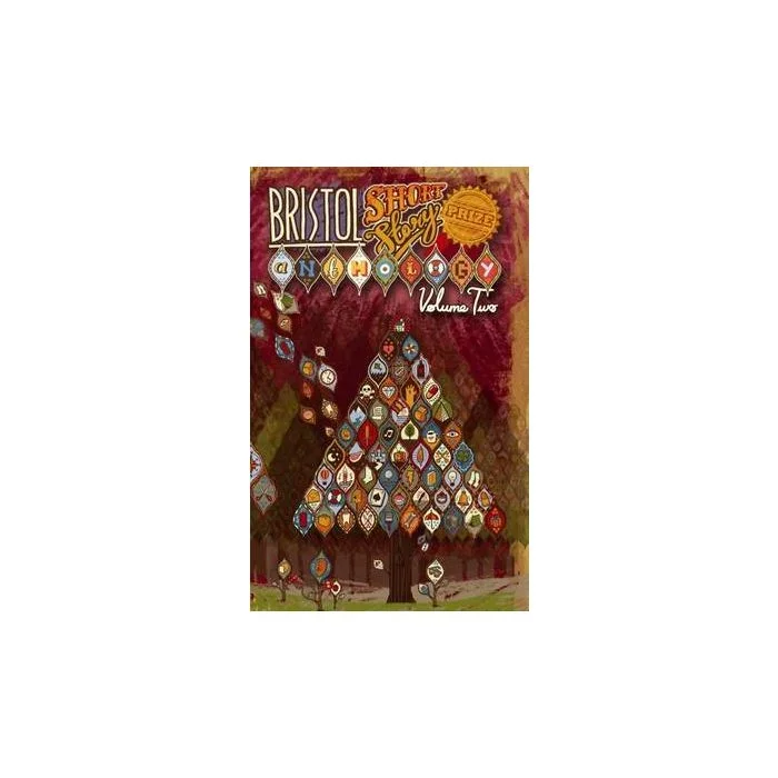 Bristol Short Story Prize Anthology Vol 2