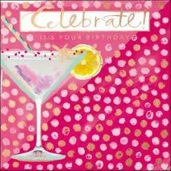 Celebrate itâs Your Birthday Card