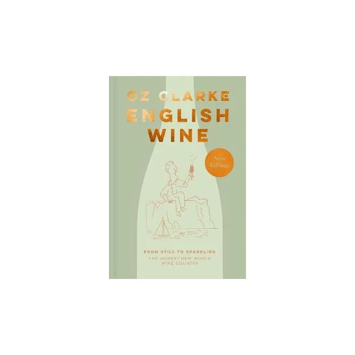 English Wine: From still to sparkling: The NEWEST New World wine country