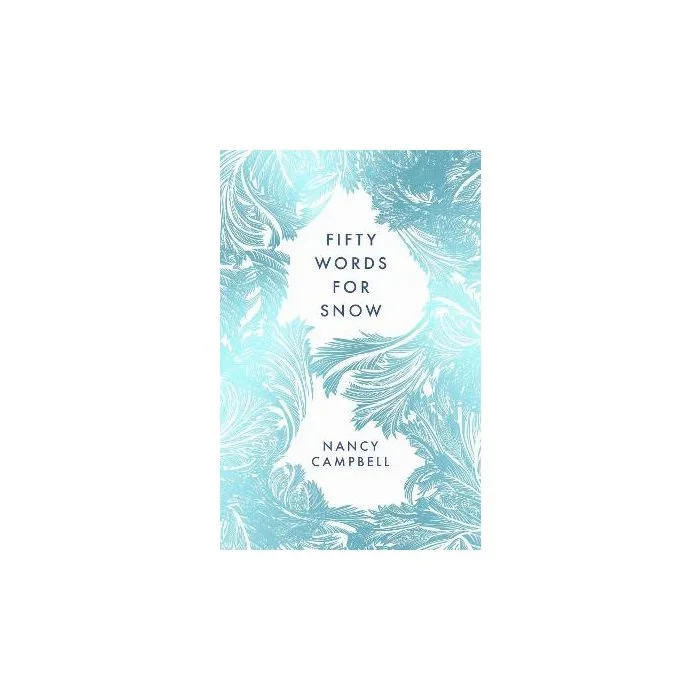 Fifty Words for Snow
