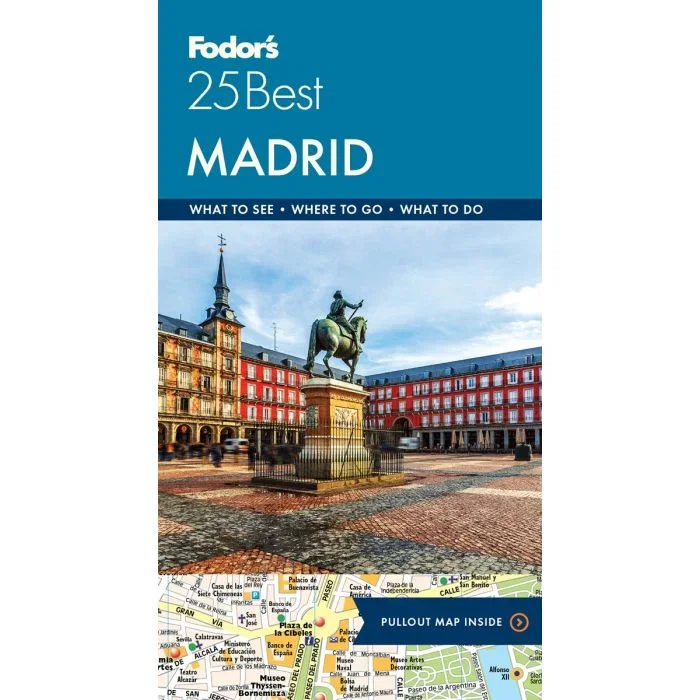 Fodor’s Madrid 25 Best