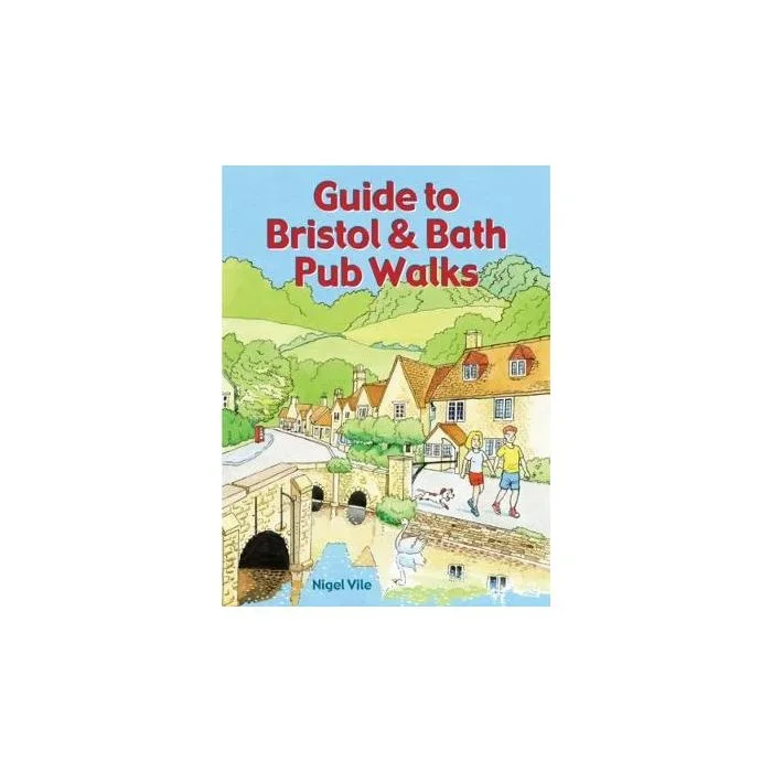 Guide to Bristol & Bath Pub Walks