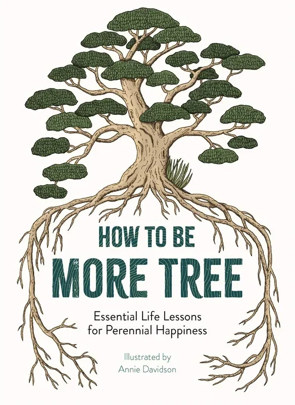 How to be More Tree