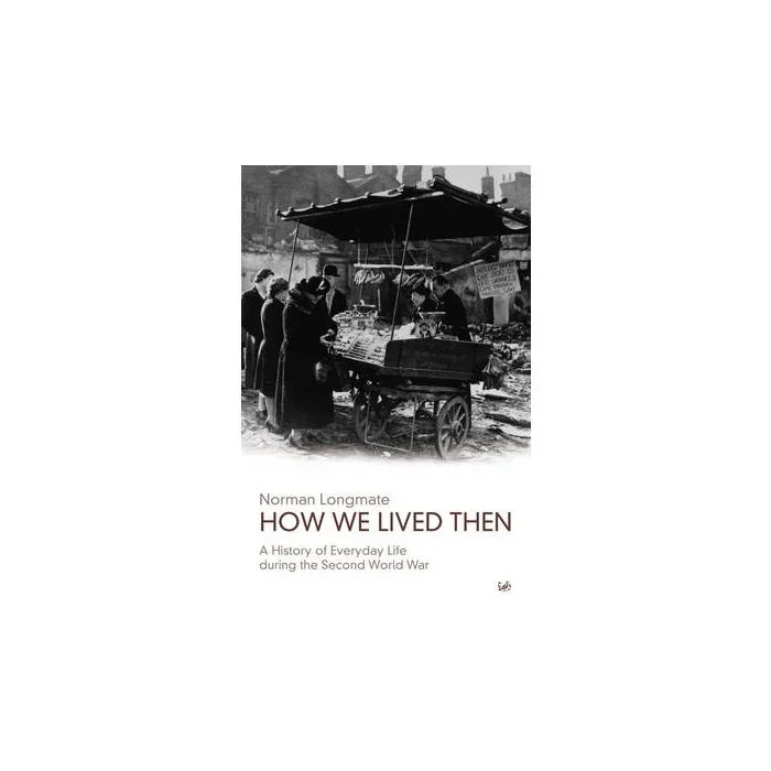 How We Lived Then