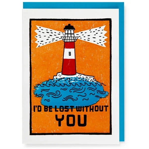 I’d Be Lost Without You Charlotte Farmer Card
