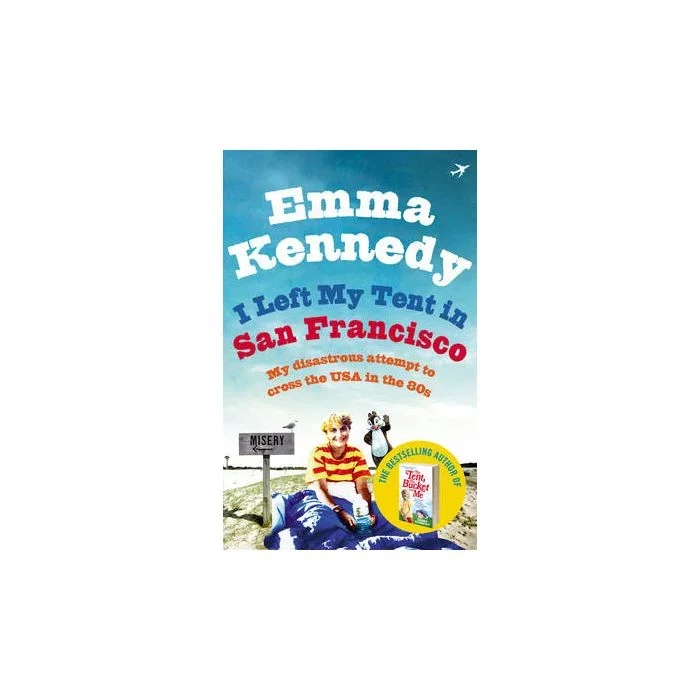 I Left My Tent in San Francisco