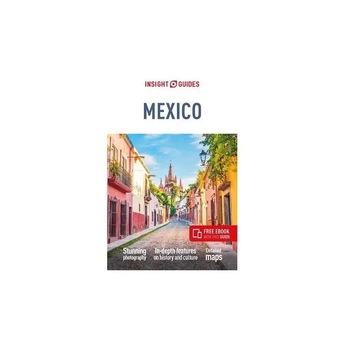 Insight Guides Mexico (Travel Guide with Free eBook)