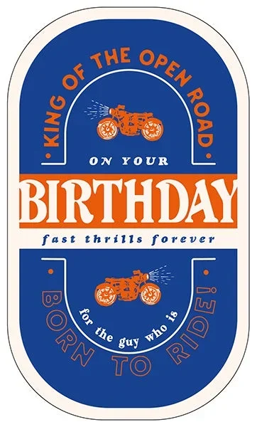 King Of The Open Road Birthday Card