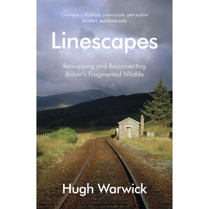 Linescapes: Remapping and Reconnecting Britain’s Fragmented Wildlife