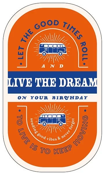 Live The Dream Birthday Card