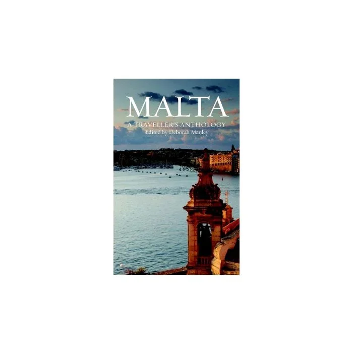 Malta – A Travellers’ Anthology