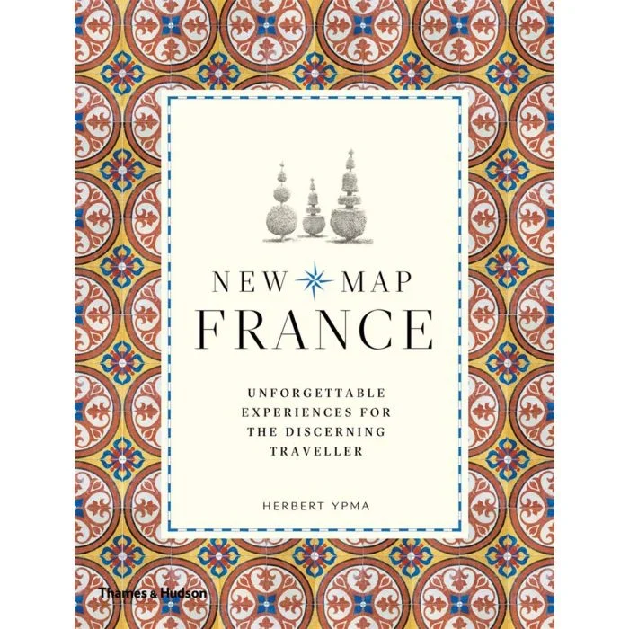 New Map France: Unforgettable Experiences for the Discerning Traveller