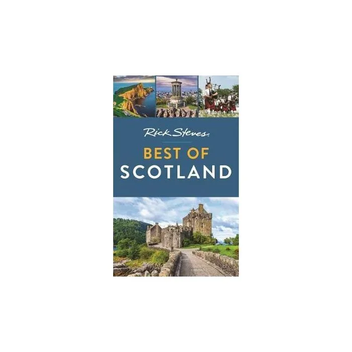 Rick Steves Best of Scotland (Second Edition)