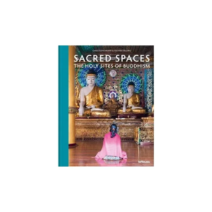 Sacred Spaces: The Holy Sites of Buddhism