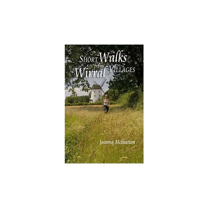 Short Walks From Wirral Villages
