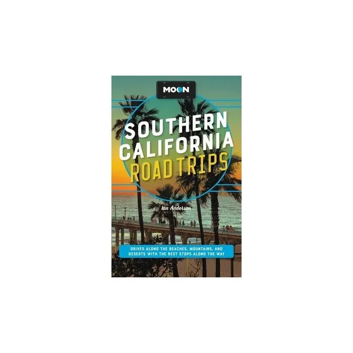 Southern California Road Trips