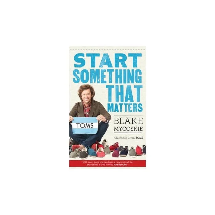 Start Something That Matters