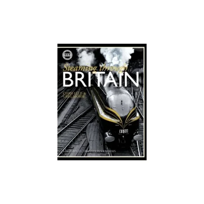 Steaming Through Britain