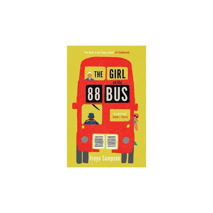 The Girl on the 88 Bus: The most heart-warming novel of 2022, perfect for fans of Libby Page
