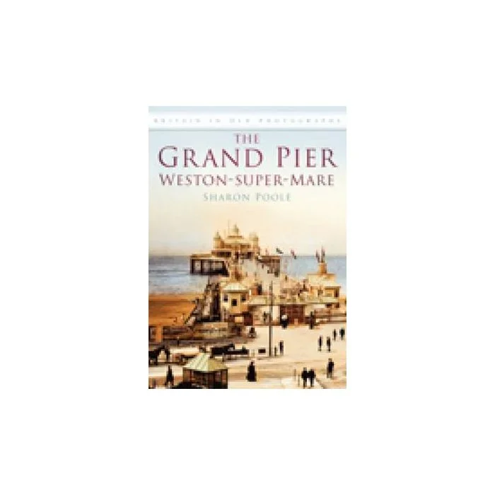 The Grand Pier Weston-Super-Mare