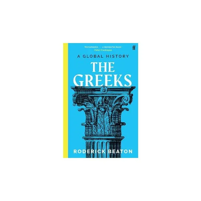 The Greeks: A Global History