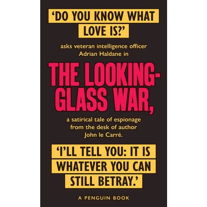 The Looking Glass War: The Smiley Collection