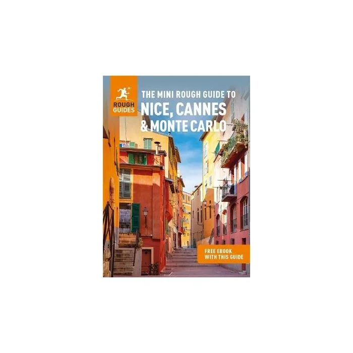 The Mini Rough Guide to Nice, Cannes & Monte Carlo (Travel Guide with Free eBook)