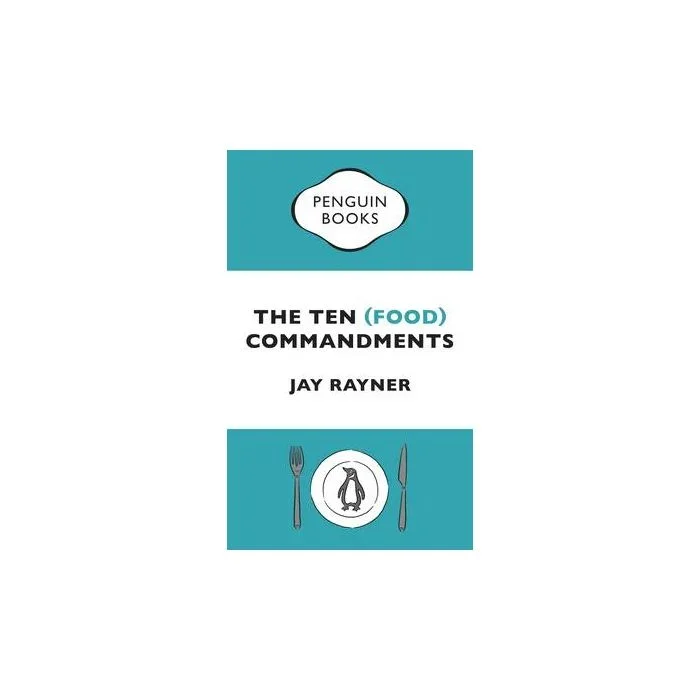 The Ten (Food) Commandments