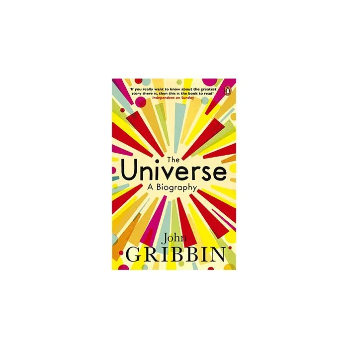 The Universe – A Biography