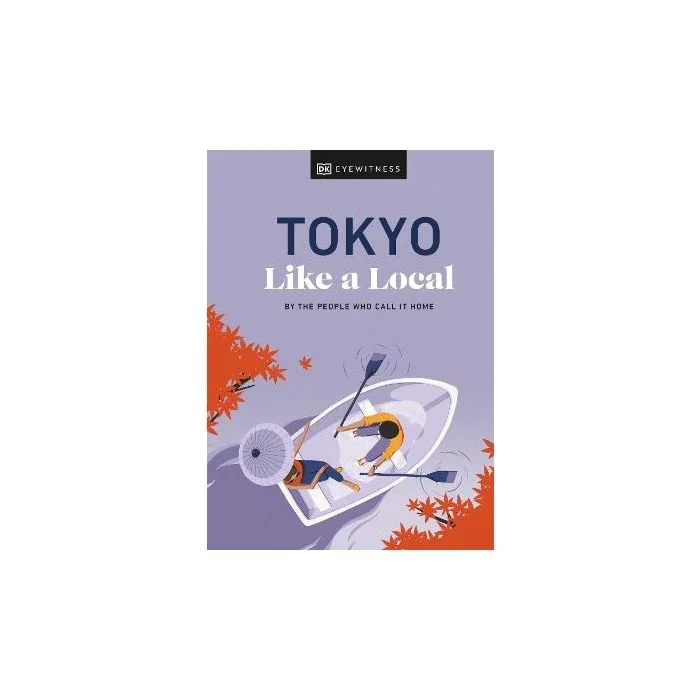 Tokyo Like a Local: By the People Who Call It Home