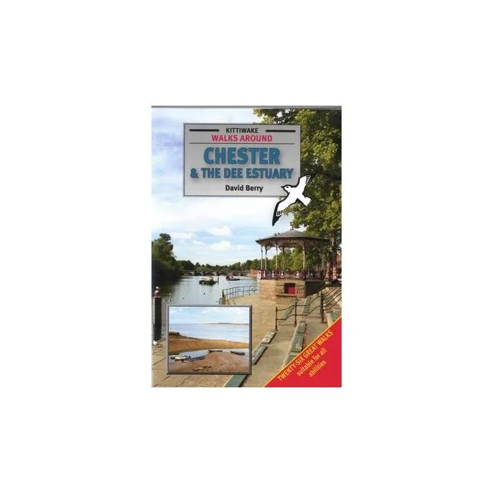 Walks Around Chester and the Dee Estuary